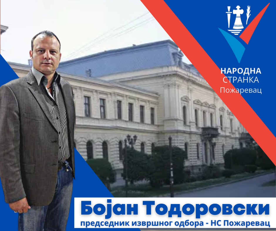 Bojan todorovski narodna stranka pozarevac