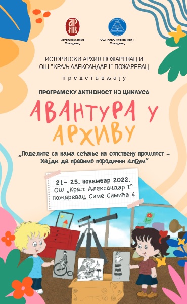 Avantura u Arhivu – „Podelite sa nama sećanje na sopstvenu prošlost – Hajde da pravimo porodični album“
