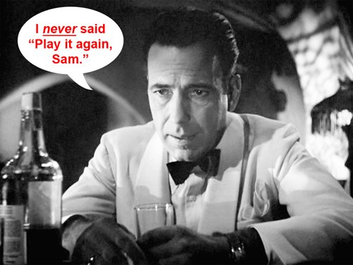 Bogart Casablanca Quote Comp