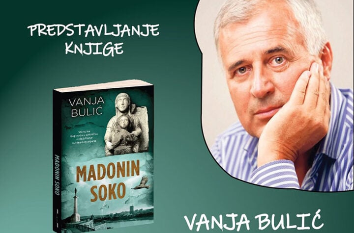 Veče sa Vanjom Bulićem i promocija romana „Madonin soko“