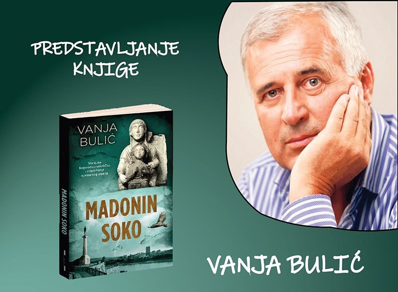 Veče sa Vanjom Bulićem i promocija romana „Madonin soko“